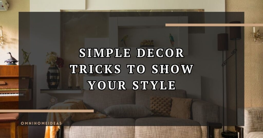 Adding Personality To Your Home Small Touches That Make A Big Impact