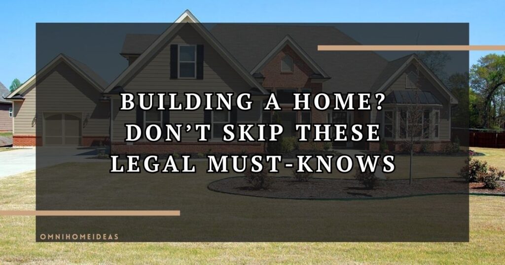 Constructing With Confidence Legal Precautions That Protect Your Real Estate Investment