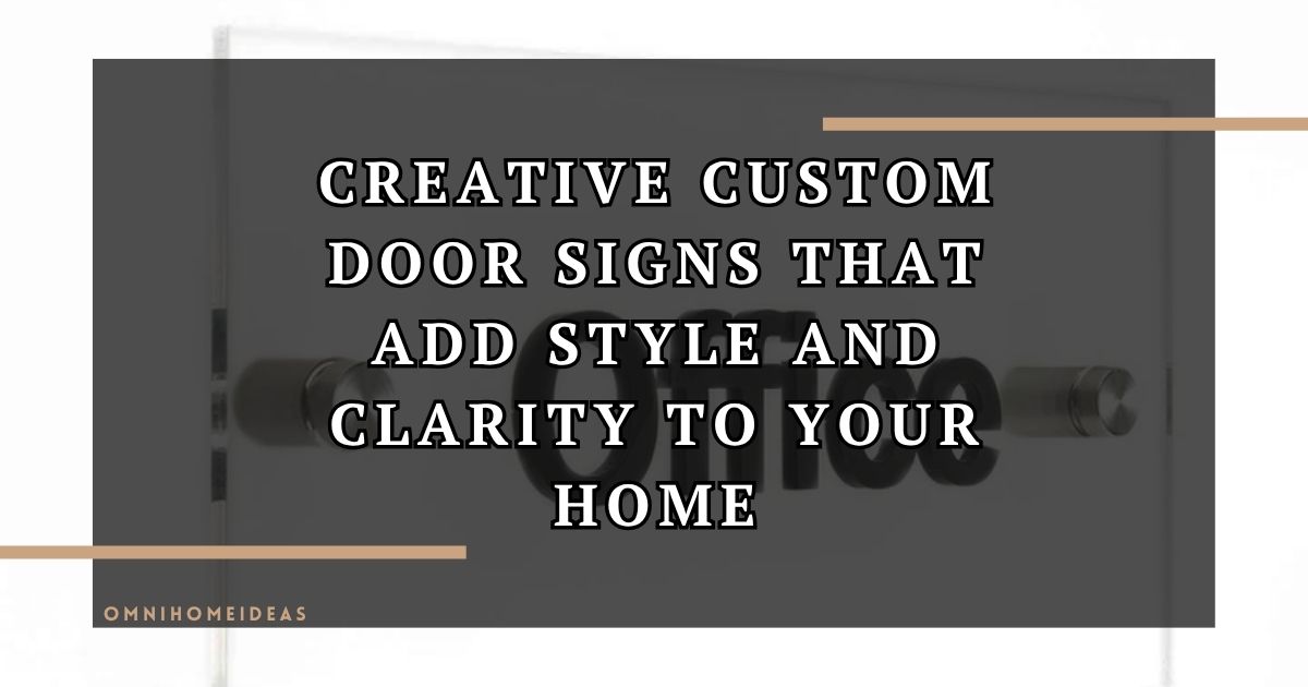 Custom Door Signs That Make Navigation Simple