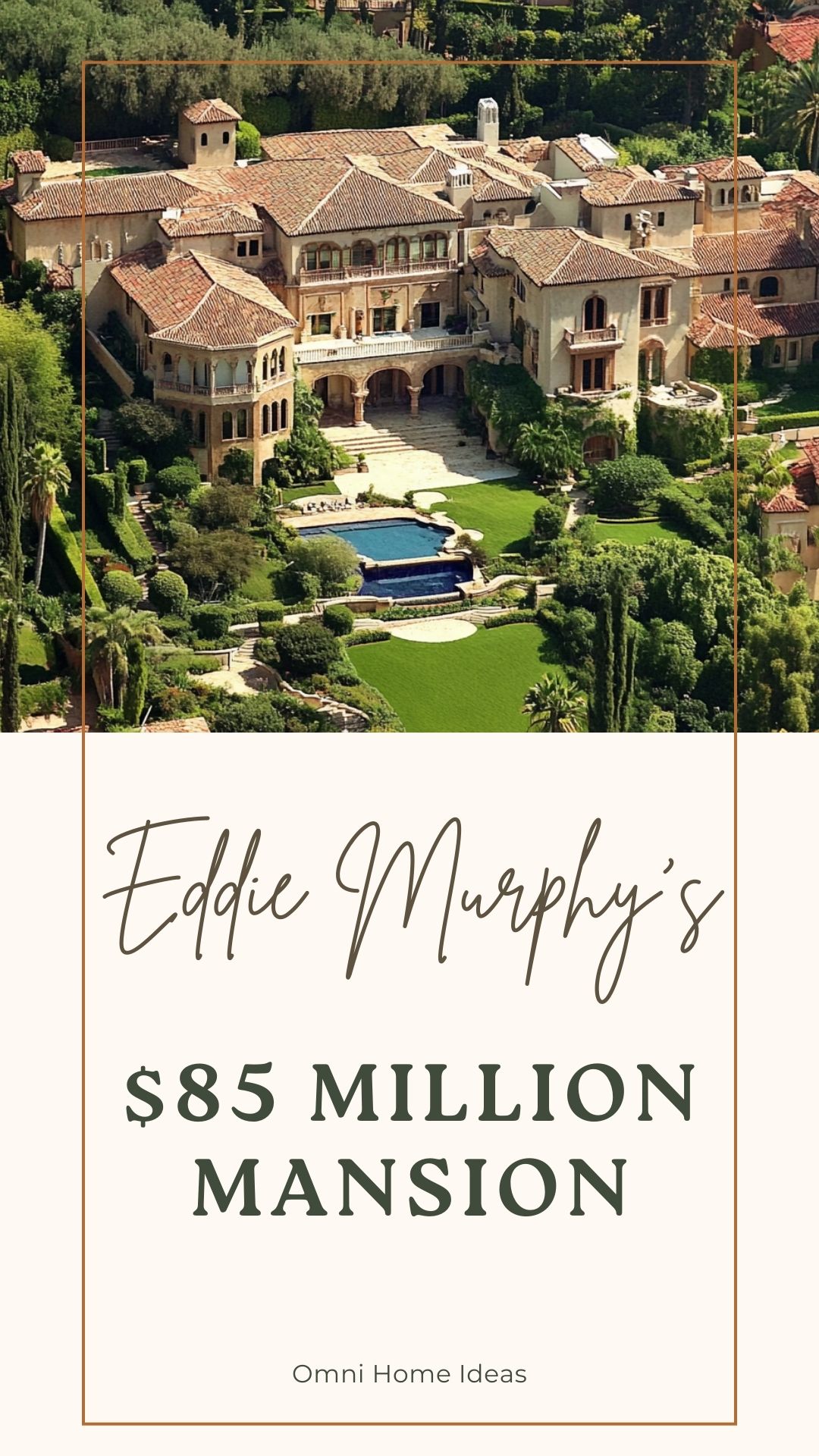 eddie murphy’s $85 million mansion
