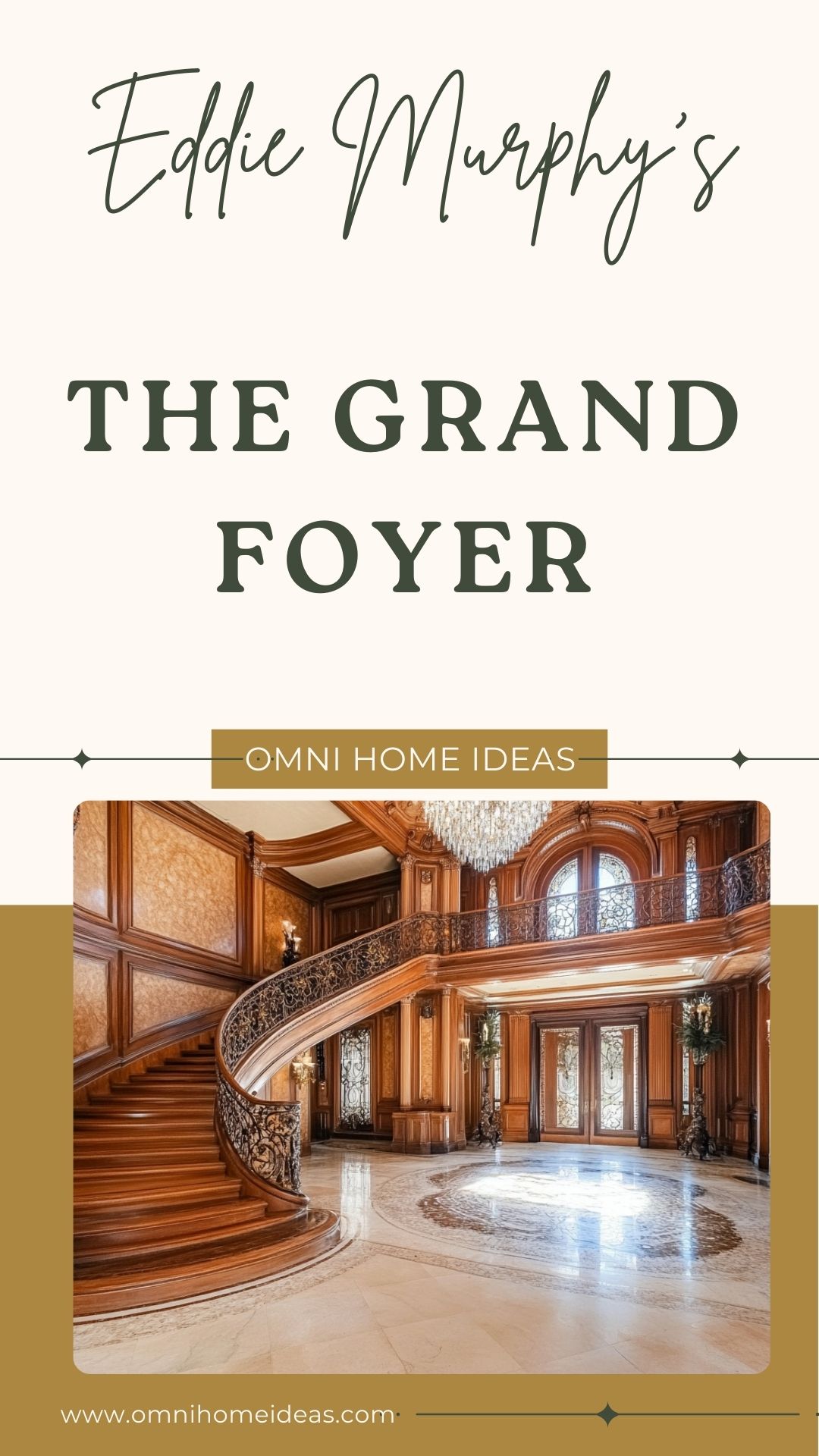 eddie murphy’s grand foyer in beverly hills mansion