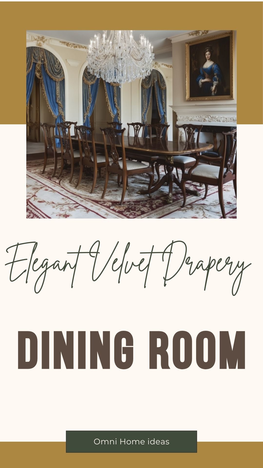 elegant dining room with velvet drapery