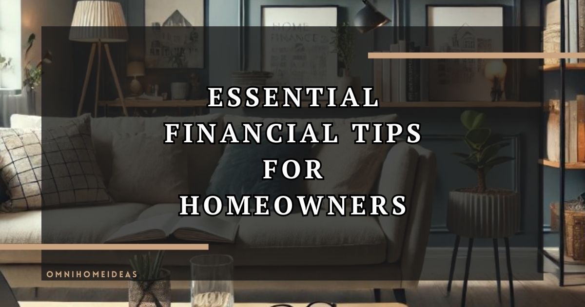 essential financial tips for homeowners