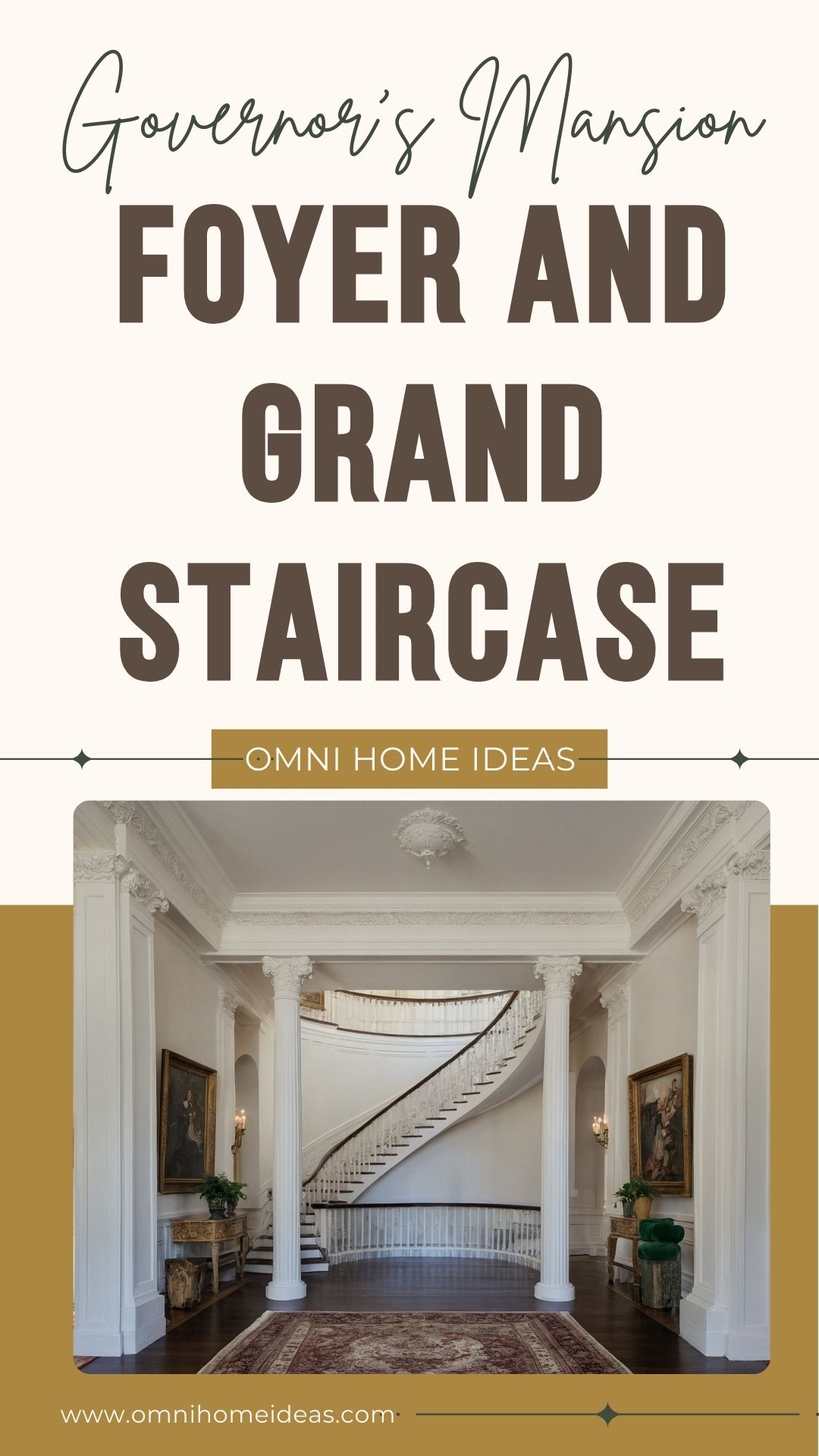 foyer and grand staircase of the illinois governor's mansion