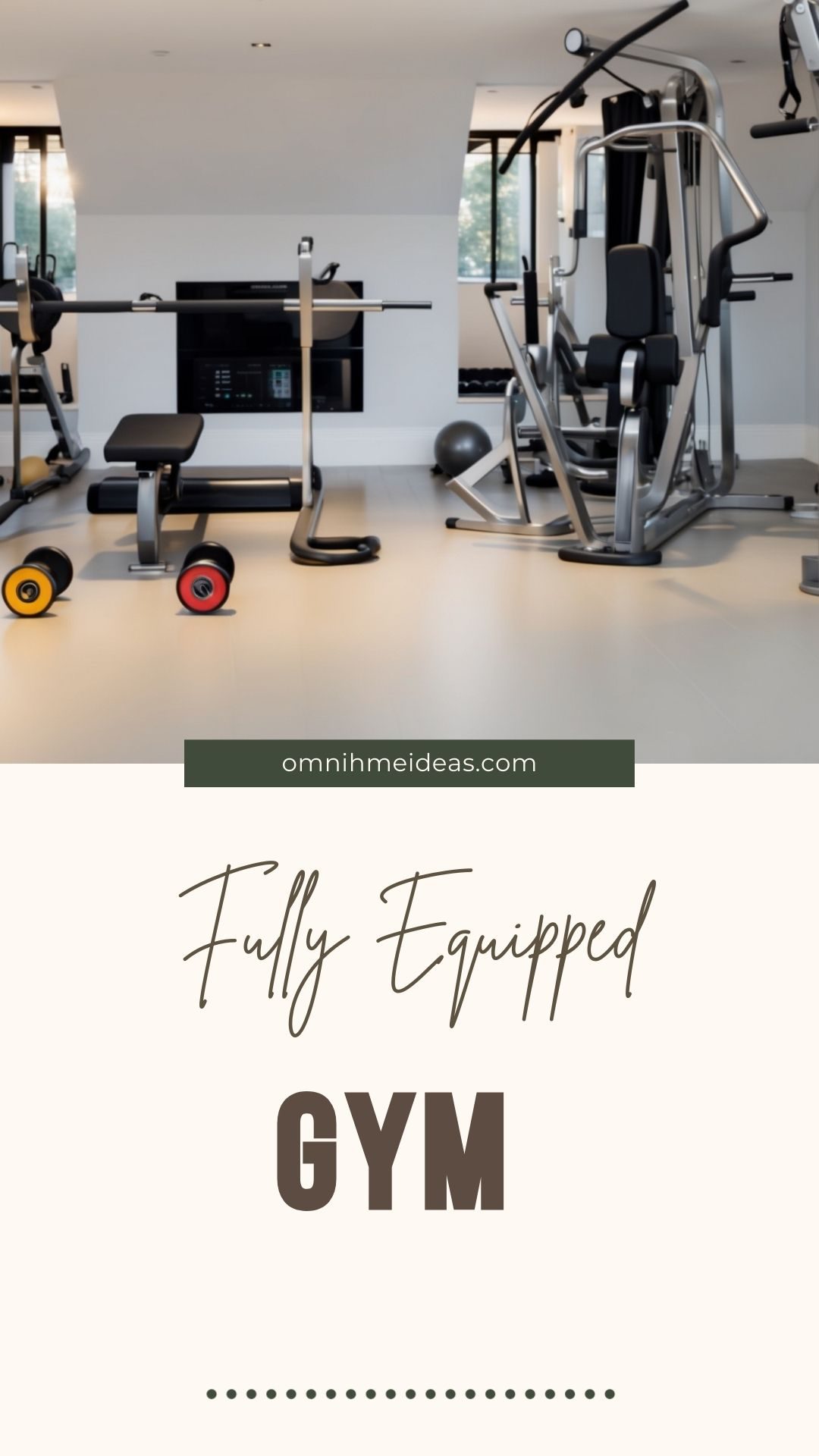 fully equipped gym