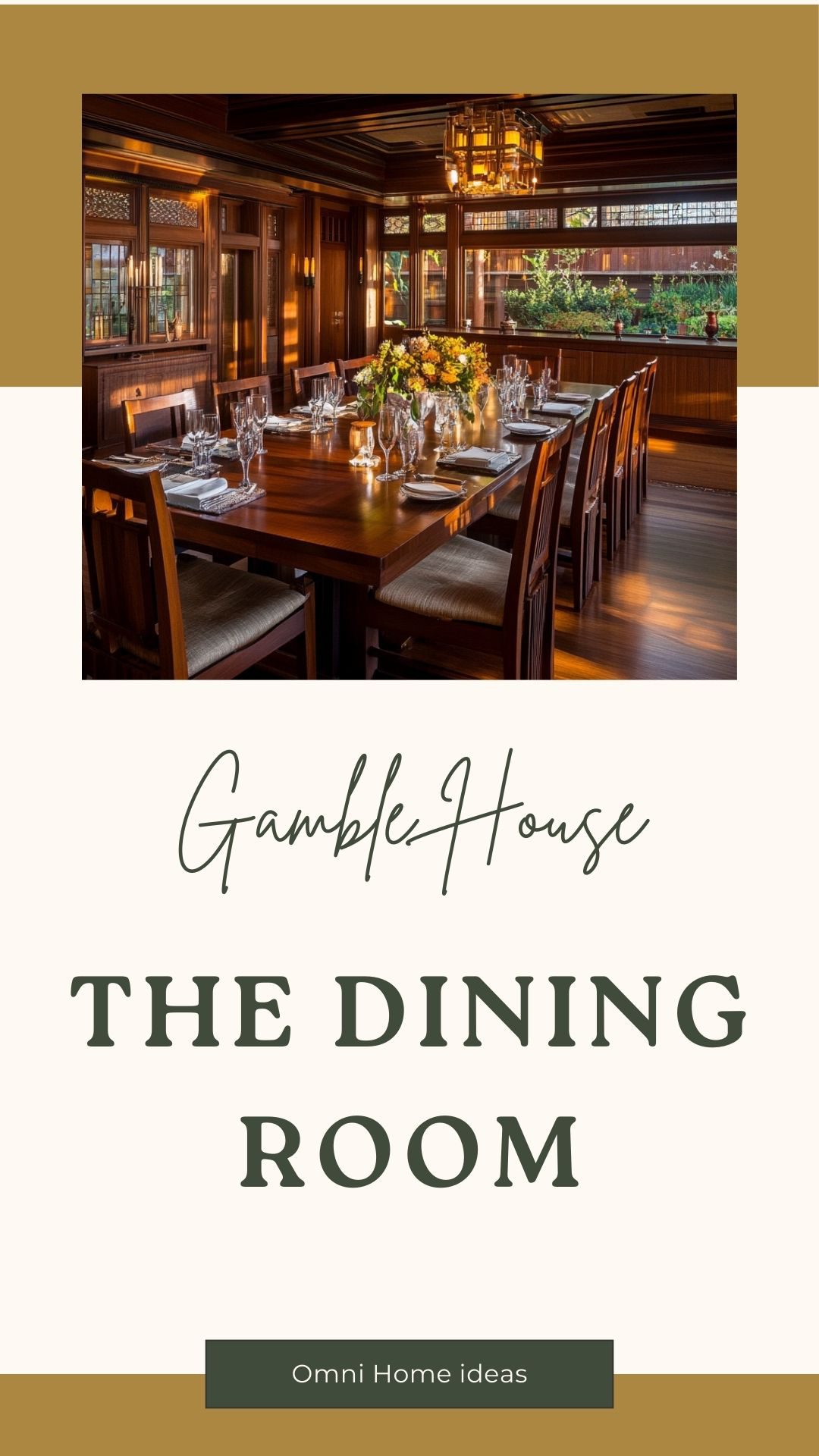 gamble house dining room