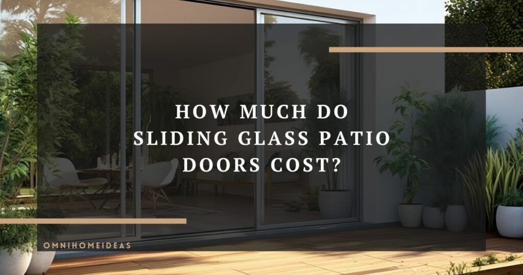 how much do sliding glass patio doors cost