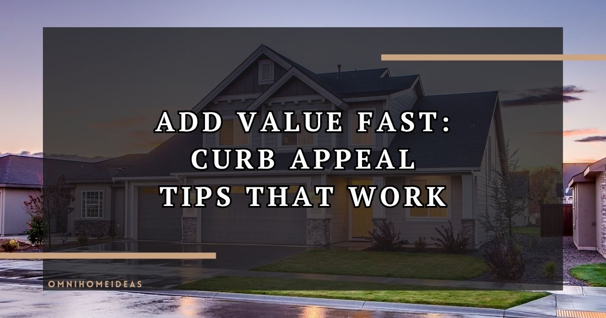 How To Boost Home Value Through Exterior Design