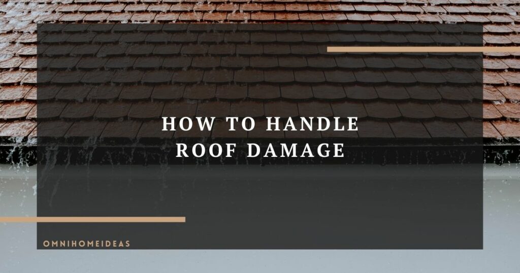 how to handle roof damage