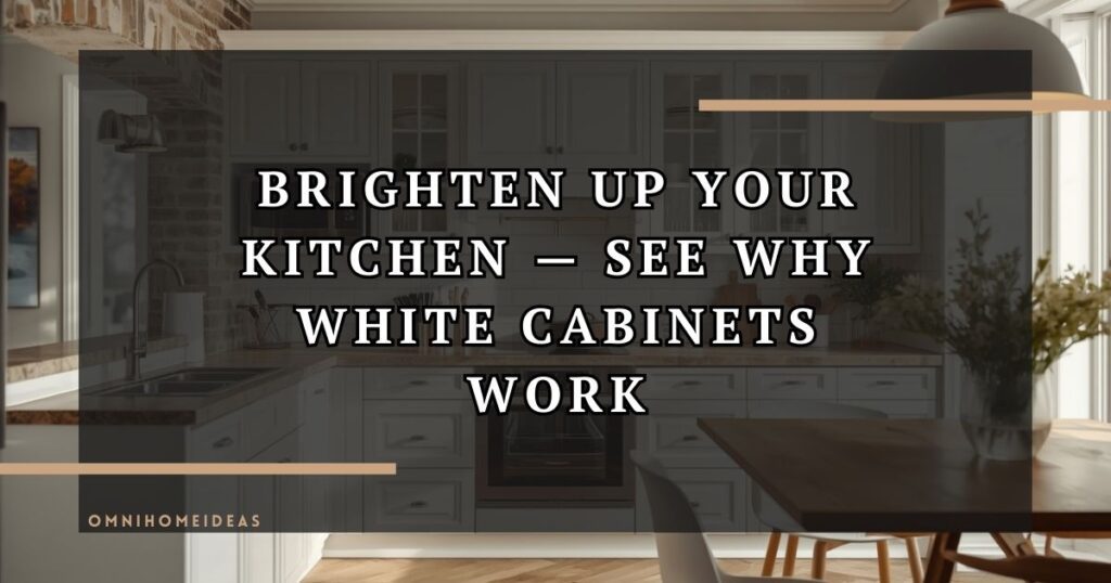 How White Kitchen Cabinets Lend A Bright, Open Look