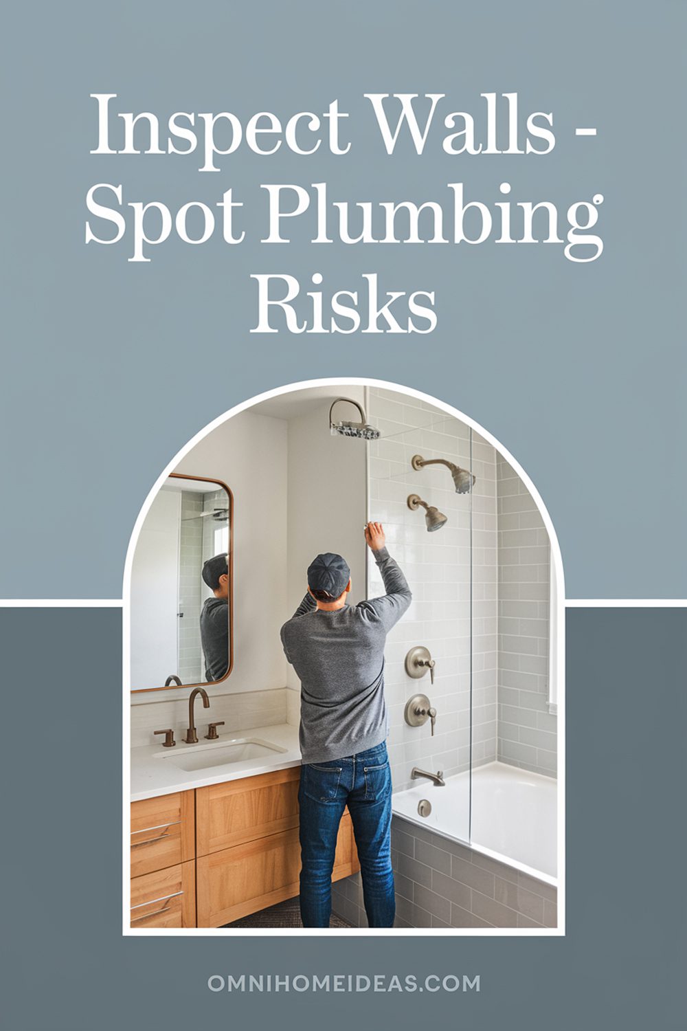 inspect walls spot plumbing risks