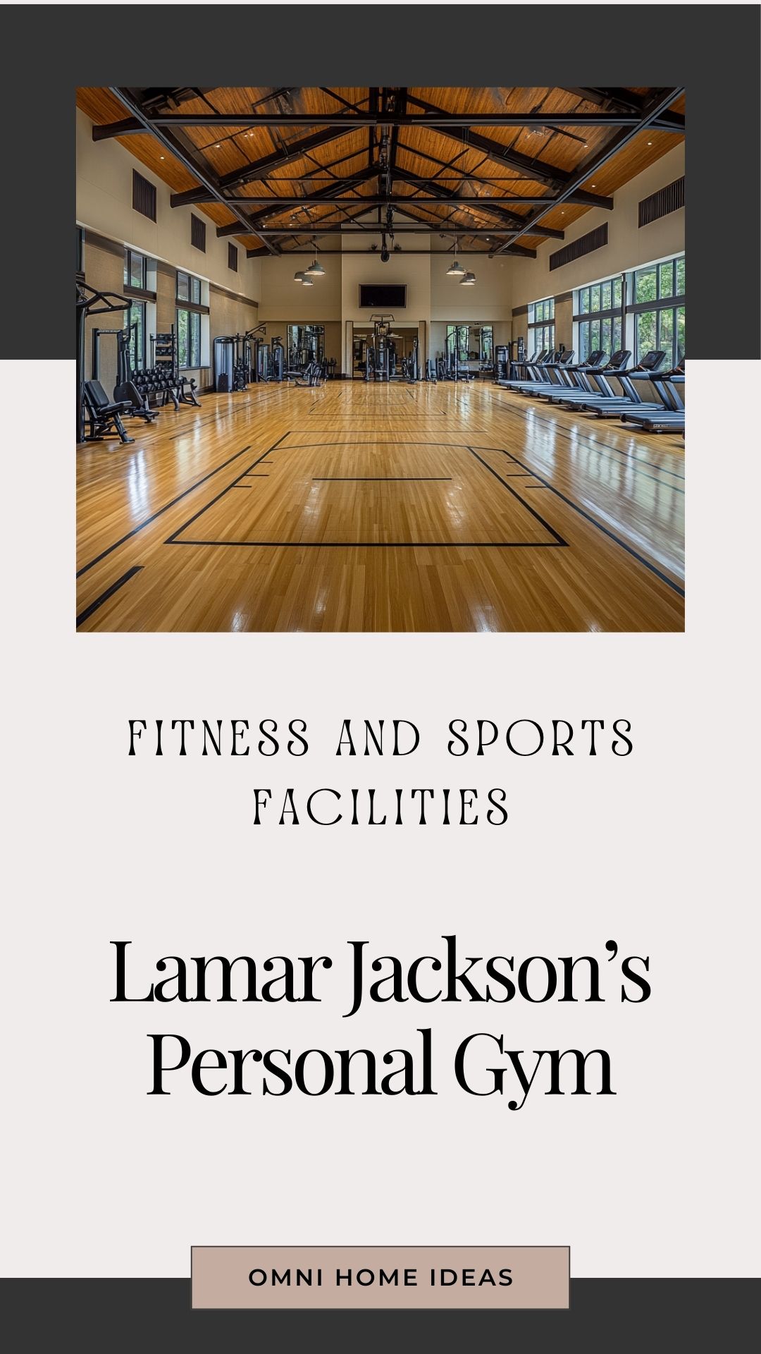 lamar jackson’s personal gym and sports facilities 2