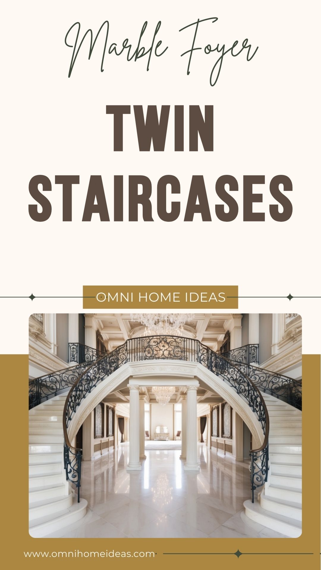 marble foyer and twin staircases