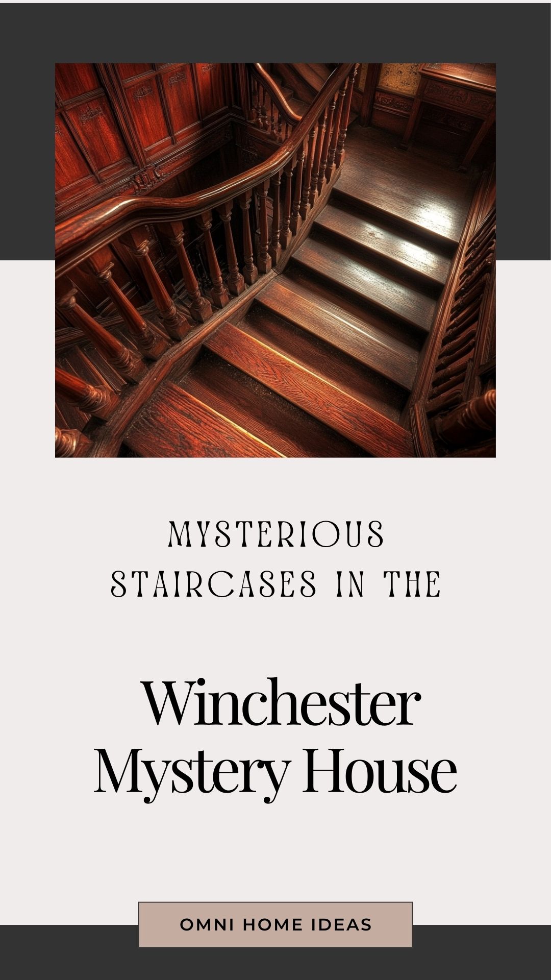 mysterious staircases in the winchester mystery house