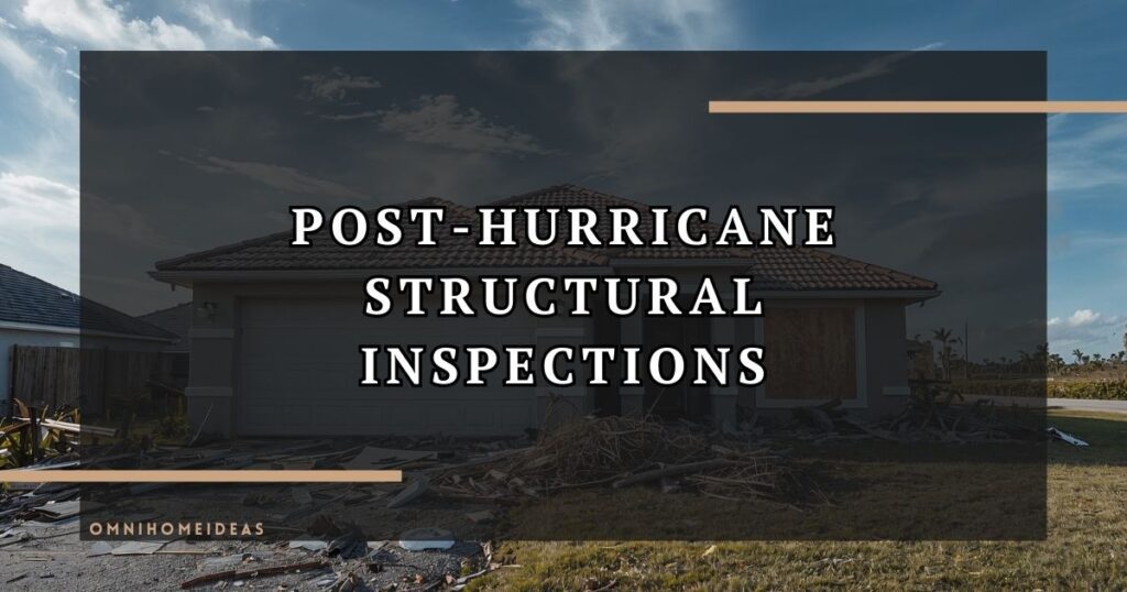 Post Hurricane Structural Inspections