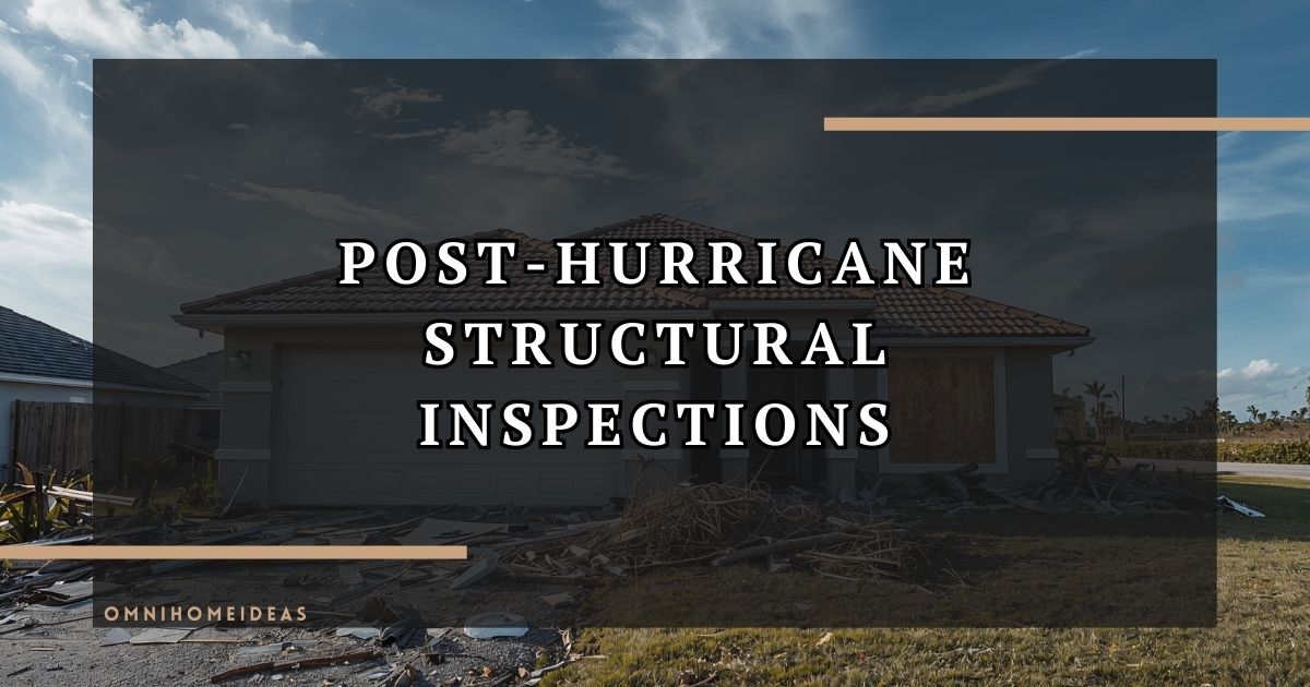 Post Hurricane Structural Inspections