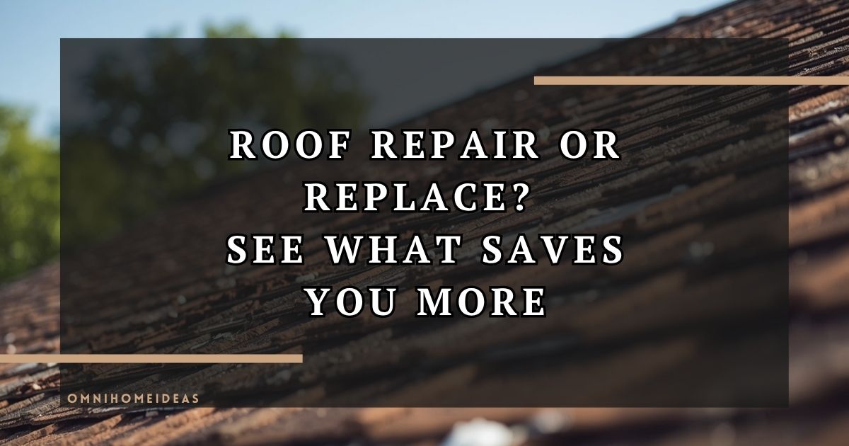 Roof Repair Or Replacement How To Decide Based On Age, Damage & Budget