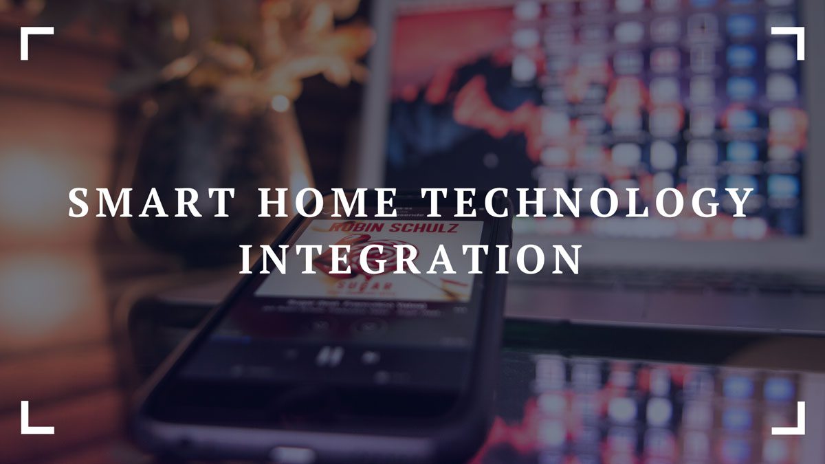 smart home technology integration