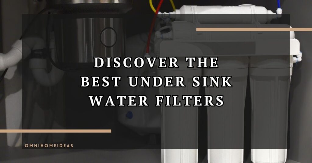 the best under sink water filter systems