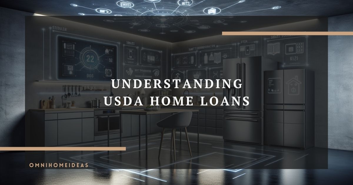 understanding usda home loans