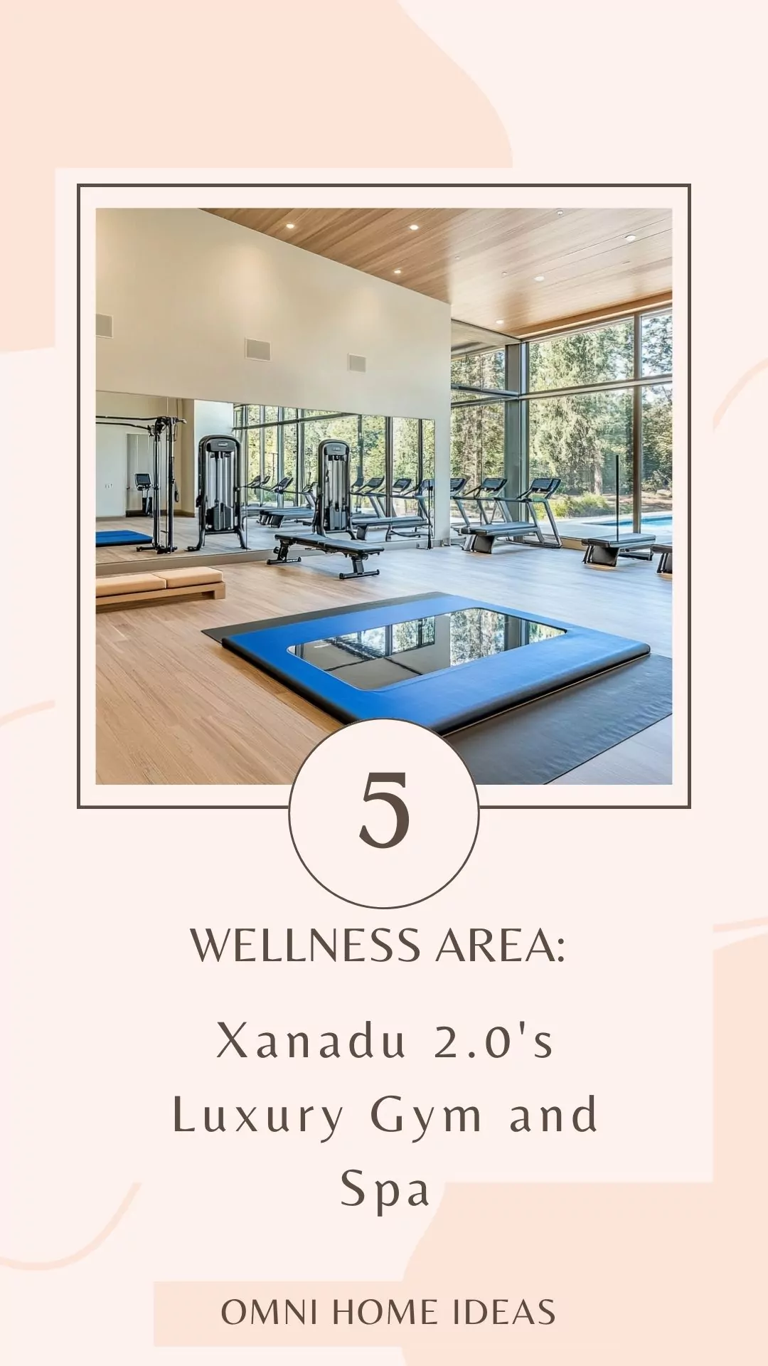 wellness area xanadu 2.0's luxury gym and spa