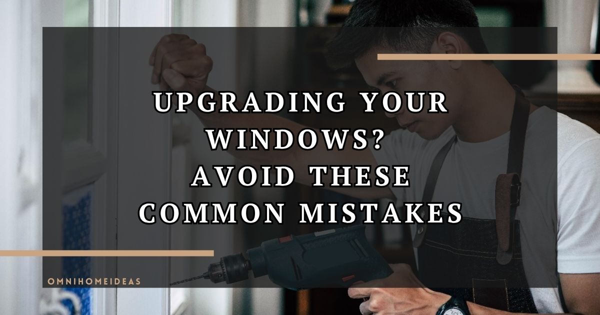 What Most People Miss When Upgrading Their Windows