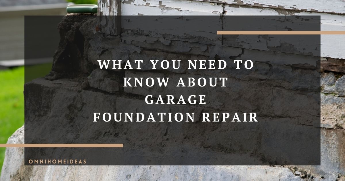 what you need to know about garage foundation repair