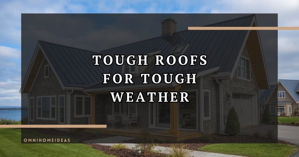 Why High Tensile Steel Roof Panels Last Decades In Nova Scotia